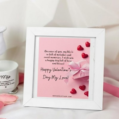 Happy Valentine's Day My Love Frame 