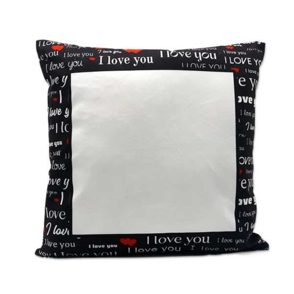 I Love You Designed Sublimation Pillow 