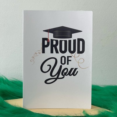 Proud Of  You Greeting Card