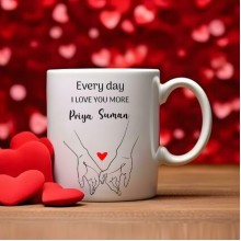 Every Day I Love You More Personalized Mug