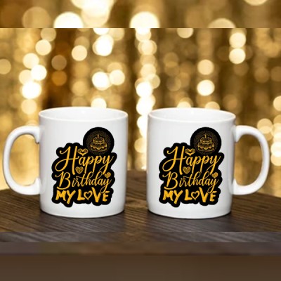 Happy Birthday My Love Mug