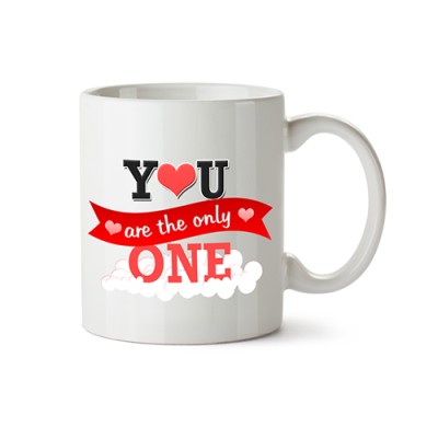 You Are The Only One Mug 