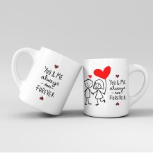  You and Me Always Mug